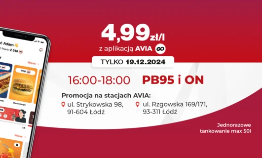 Promocyjny zrzut ekranu reklamy dla aplikacji AVIA GO oferującej obniżone ceny paliwa w dniu 19 grudnia 2024 roku. Oferta ograniczona czasowo na paliwa PB95 i ON na stacjach AVIA w Łodzi, Polska.